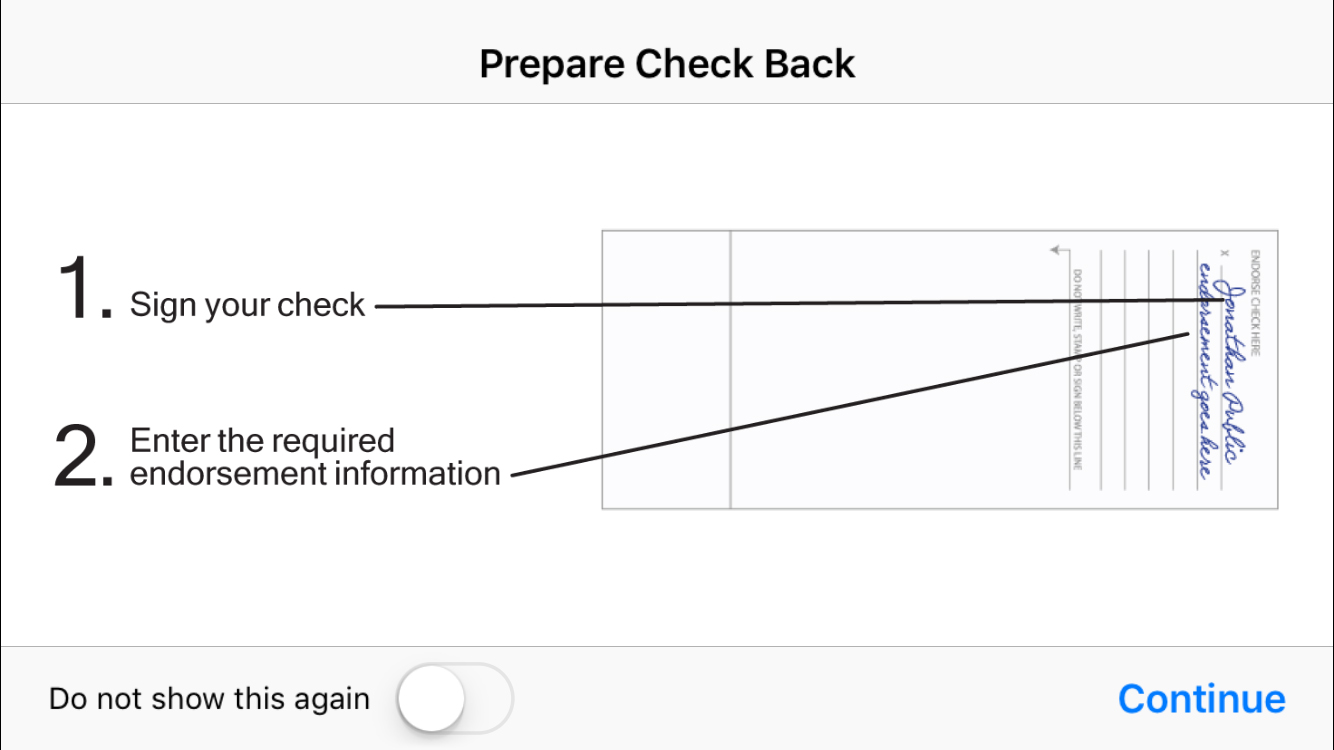 Then a picture of the back. Please make sure you are placing the appropriate endorsement on the back of your check: 