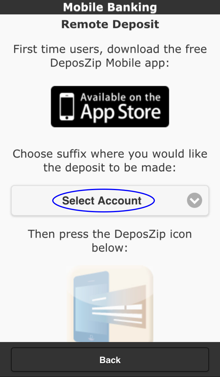 Under ‘select account’ drop down to select the account you want. Then the ‘DeposZip’ icon will highlight, click on it.